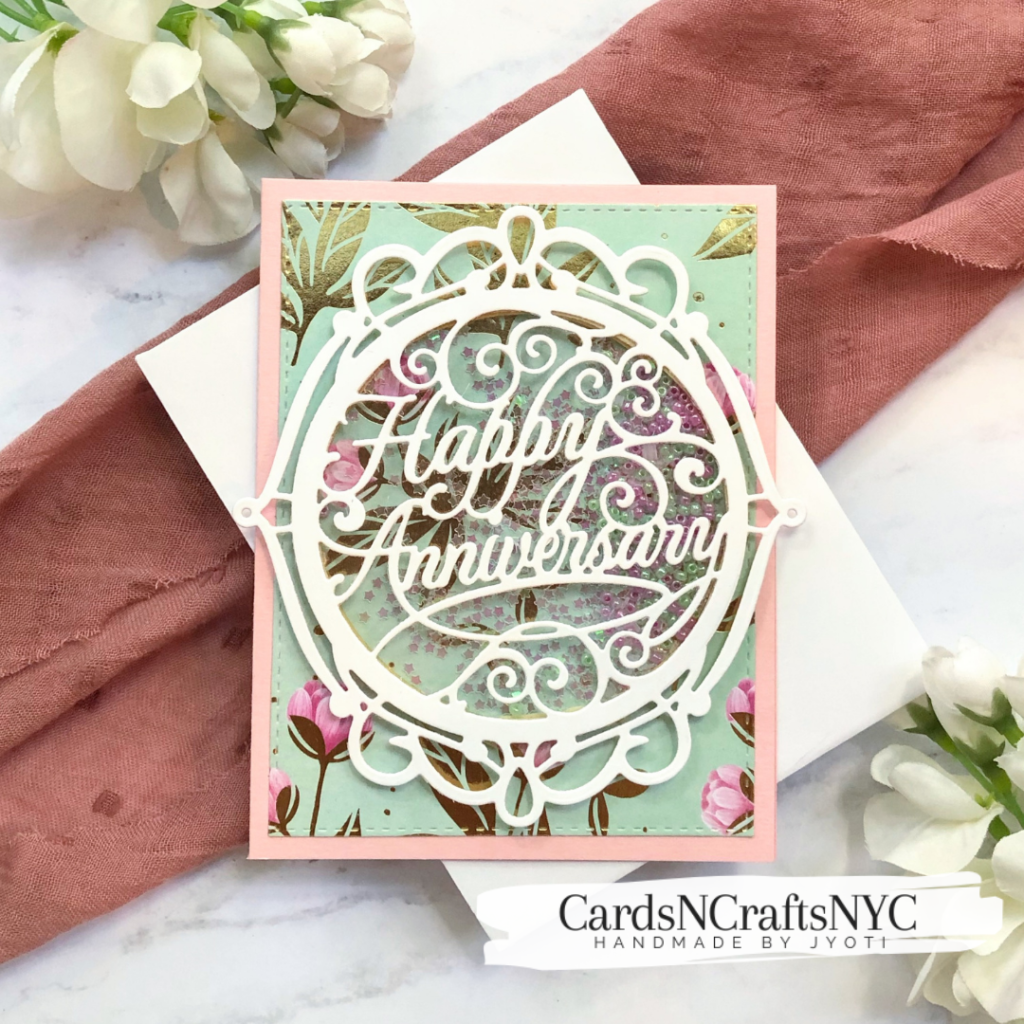 Happy Anniversary card featuring Spellbinders dies.