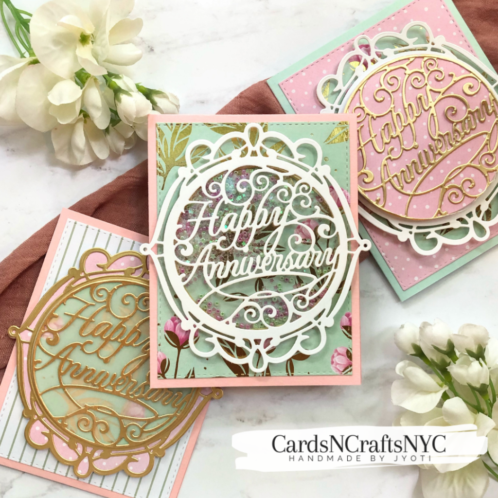 These are the three Happy Anniversary cards featuring Spellbinders dies.